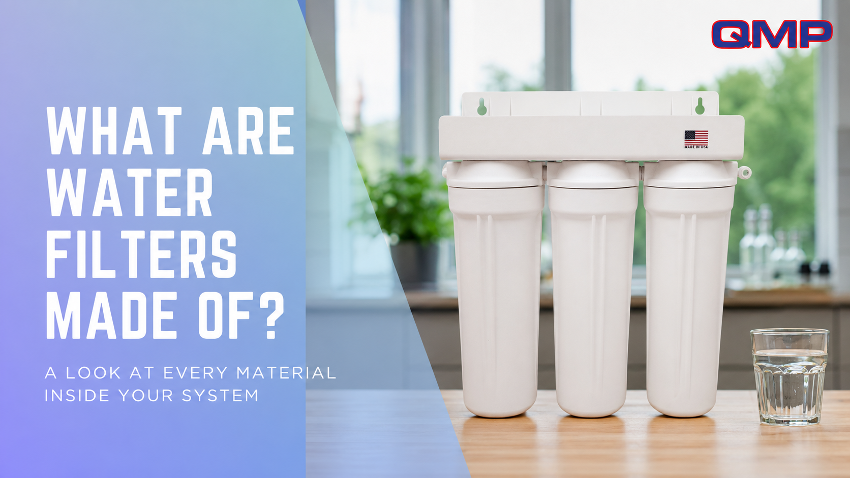 what are water filters made of